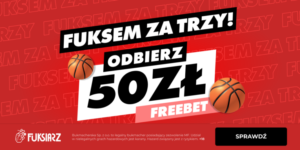 Fuks in three! $ 50 FREEBET na NBA